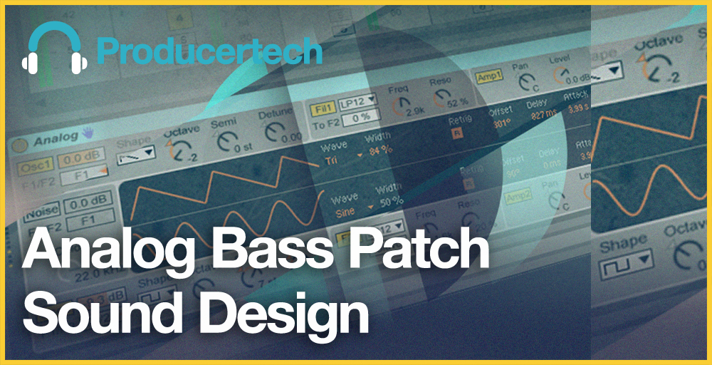 Tips for Designing Bass with Ableton's Analog Synth gallery thumbnail