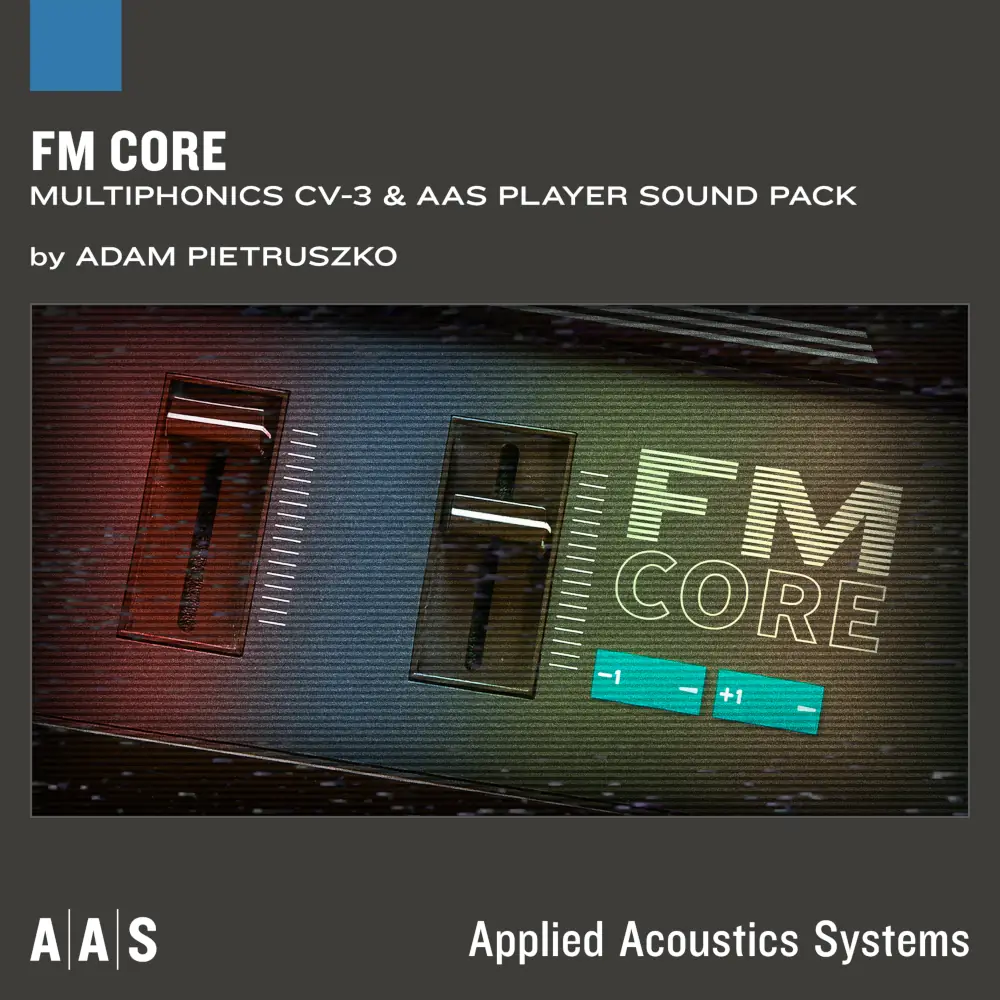 AAS FM Core—Adam Pietruszko sound pack for Multiphonics CV-3 and AAS Player gallery thumbnail