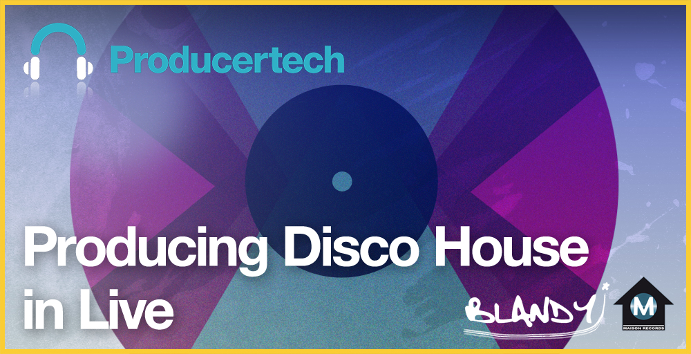 Producing Disco House in Live - Course Trailer gallery thumbnail