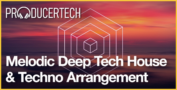 Melodic Deep Tech House & Techno Production Course Trailer gallery thumbnail